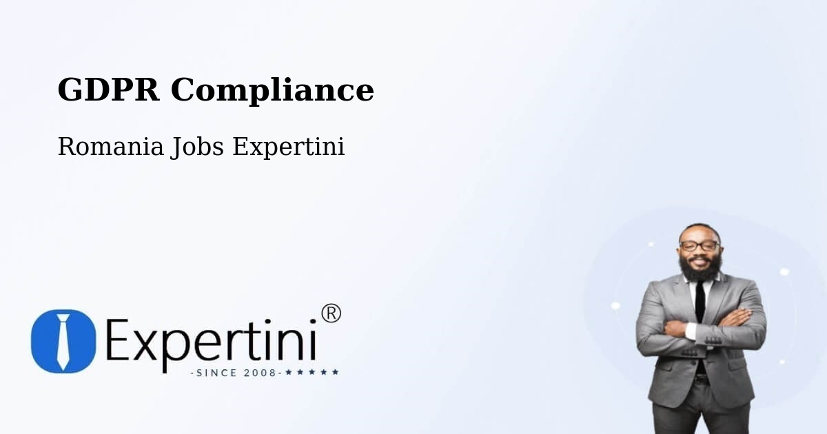 EU GDPR Compliance Statement – Bilca - Romania Jobs Expertini